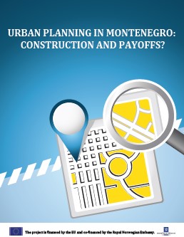 URBAN PLANNING IN MONTENEGRO: CONSTRUCTION AND PAYOFFS? Cover Image