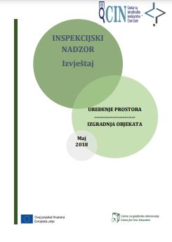 Inspekcijski nadzor izvještaj - uređenje prostora  - izgradnja objekata