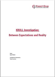 KROLL Investigation: Between Expectations and Reality