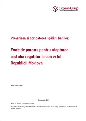 Preventing and combating money laundering: Roadmap for adapting the regulatory framework to the context of the Republic of Moldova