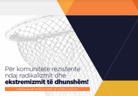 Për komunitete rezistente ndaj radikalizmit dhe ekstremizmit të dhunshëm! - Udhezues për profesionistët në fushën e arsimit