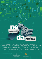 Ne diskriminaciji, Da različitosti! - Monitoring medijskog izvještavanja o pravima LGBTIQ osoba u periodu od 21. Avgusta do 20. Oktobra 2019.