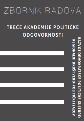 ZBORNIK RADOVA TREĆE AKADEMIJE POLITIČKE ODGOVORNOSTI