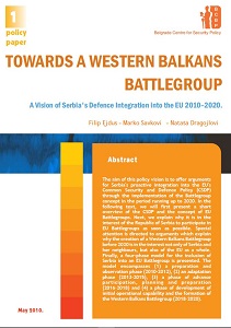 Towards a Western Balkans Battle-Group. A Vision of Serbia's Defence Integration into the EU 2010–2020.