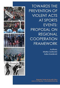 Towards the Prevention of violent Acts at Sports Events: Proposal on a regional Cooperation Framework