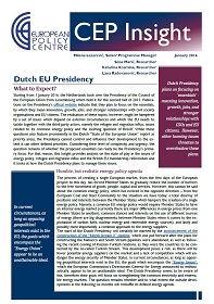 Dutch EU Presidency. What to Expect?
