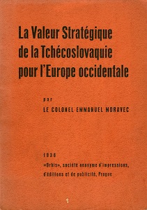 La Valeur Stratégique de la Tchécoslovaquie pour l’Europe Occidentale