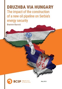 DRUZHBA VIA HUNGARY: The impact of the construction of a new oil pipeline on Serbia’s energy security Cover Image