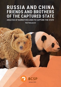 RUSSIA AND CHINA: FRIENDS AND BROTHERS OF THE CAPTURED STATE Cover Image