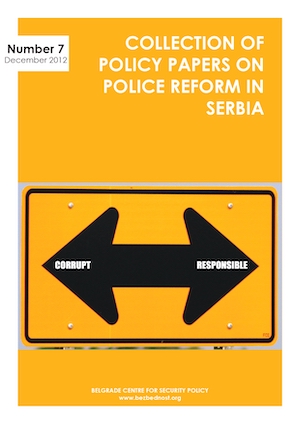 COLLECTION OF POLICY PAPERS ON POLICE REFORM IN SERBIA