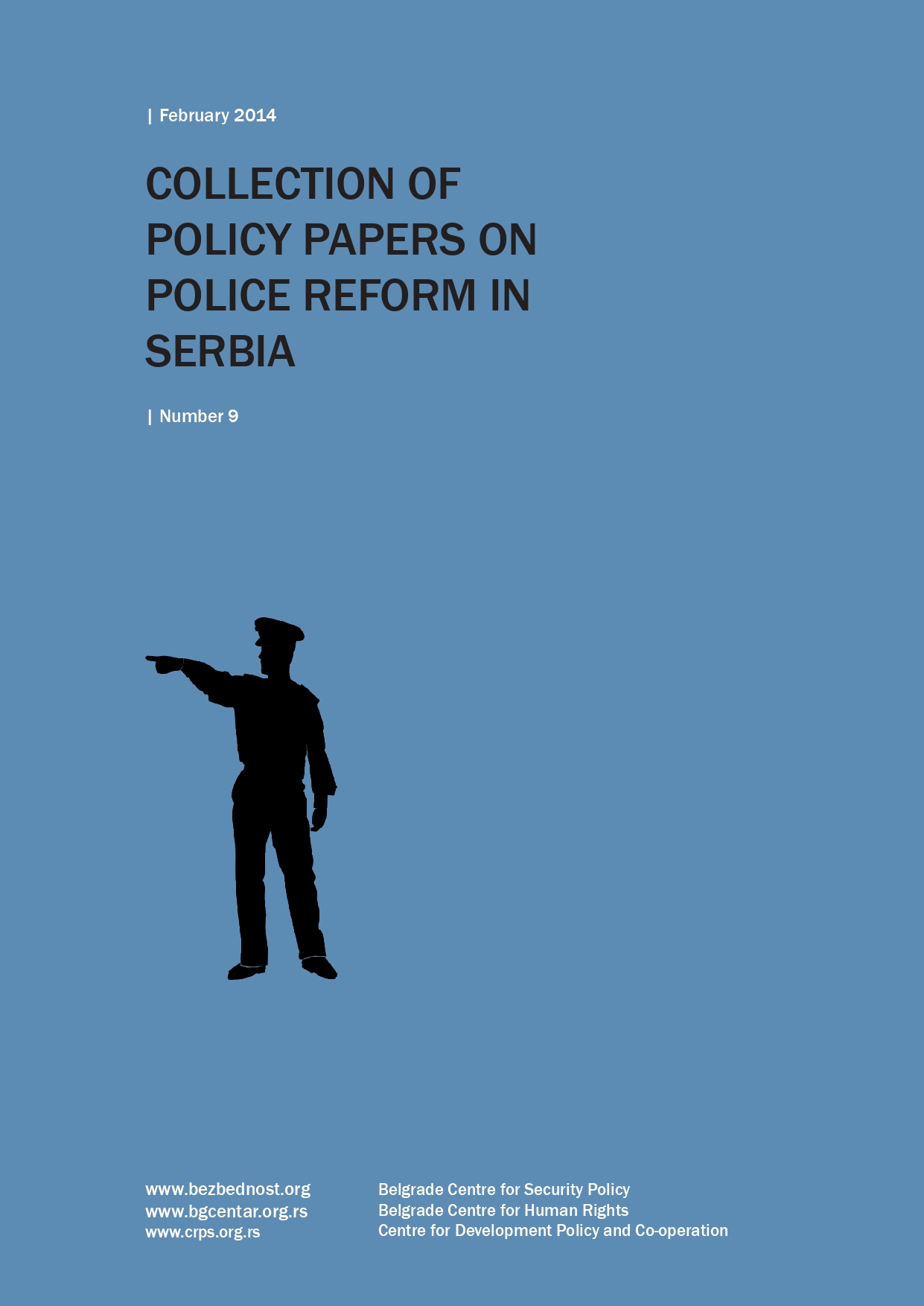 COLLECTION OF POLICY PAPERS ON POLICE REFORM IN SERBIA Cover Image