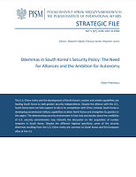 №97: Dilemmas in South Korea’s Security Policy: The Need for Alliances and the Ambition for Autonomy