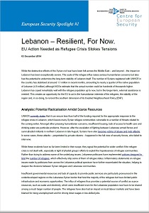 Lebanon – Resilient, For Now. EU Action Needed as Refugee Crisis Stokes Tensions