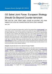 G5 Sahel Joint Force: European Strategy Should Go Beyond Counter-terrorism - Mali and the wider Sahel region should be provided with more support, but is the new counter-terrorist force what is needed? Cover Image