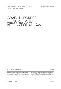 Covid-19, Border Closures, and International Law
