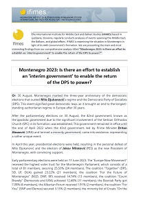 Montenegro 2023: Is there an effort to establish an 'interim government' to enable the return of the DPS to power? Cover Image