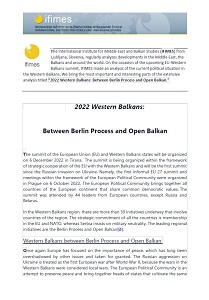 2022 Western Balkans: Between Berlin Process and Open Balkan