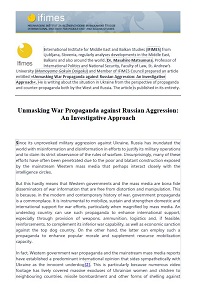 Unmasking War Propaganda against Russian Aggression: An Investigative Approach