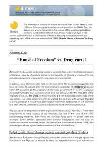 Albania 2022: “House of Freedom” vs. Drug-cartel
