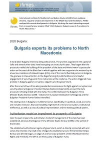 2020 Bulgaria: Bulgaria exports its problems to North Macedonia