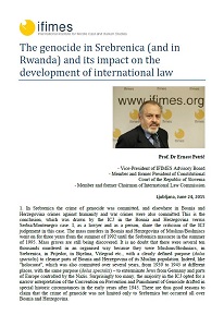 The genocide in Srebrenica (and in Rwanda) and its impact on the development of international law