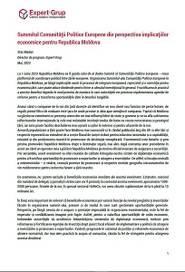 Summitul Comunității Politice Europene din perspectiva implicațiilor economice pentru Republica Moldova