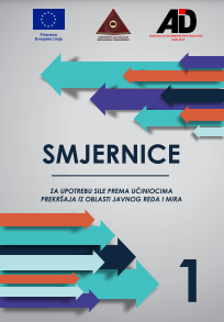 Guidelines for the Use of Force Against Perpetrators of Offenses in the Area of Public Order and Peace Cover Image