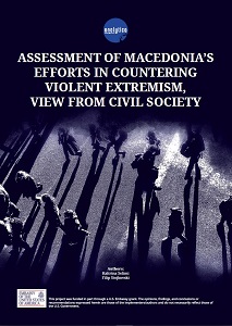 Assessment of Macedonia’s Efforts in Countering Violent Extremism. View from Civil Society Cover Image