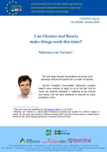 Can Ukraine and Russia make things work this time?