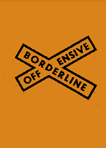 Borderline Offensive: Laughing in the Face of Fear Cover Image