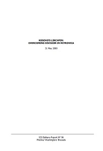 KOSOVO'S LINCHPIN: Overcoming Division in Mitrovica (ICG Balkans Report N° 96)