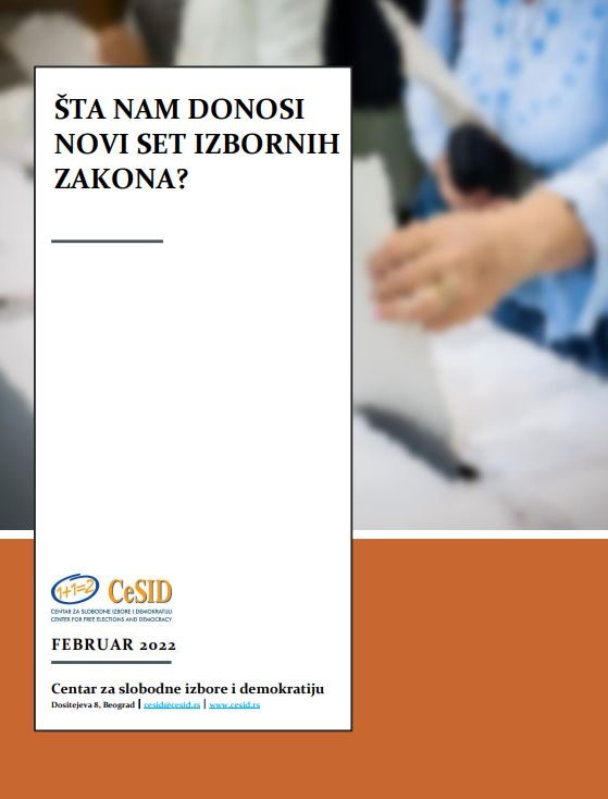 ŠTA NAM DONOSI NOVI SET IZBORNIH ZAKONA?