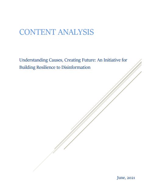 CONTENT ANALYSIS: Understanding Causes, Creating Future: An Initiative for Building Resilience to Disinformation