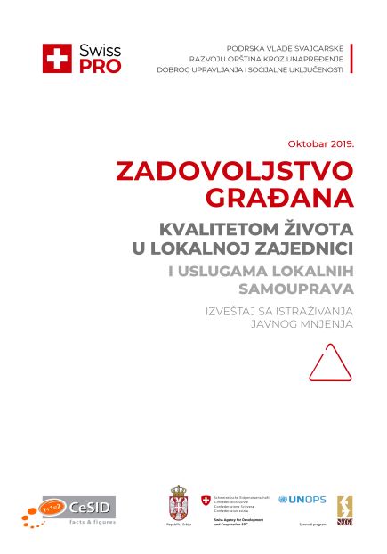 ZADOVOLJSTVO GRAĐANA KVALITETOM ŽIVOTA U LOKALNOJ ZAJEDNICI I USLUGAMA LOKALNIH SAMOUPRAVA