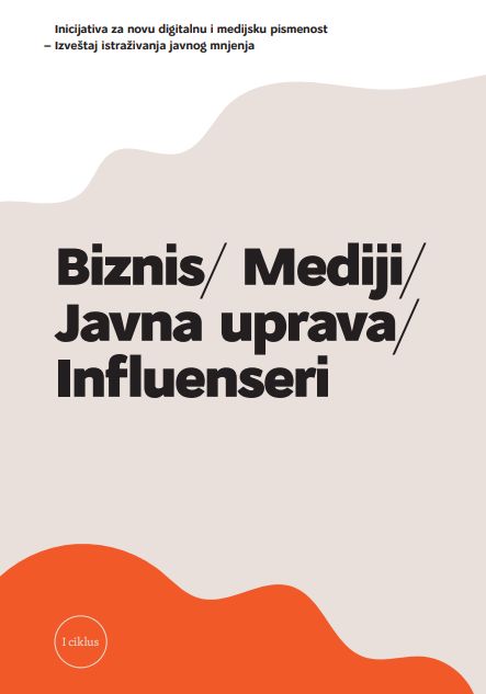 Biznis/ Mediji/ Javna uprava/ Influenseri