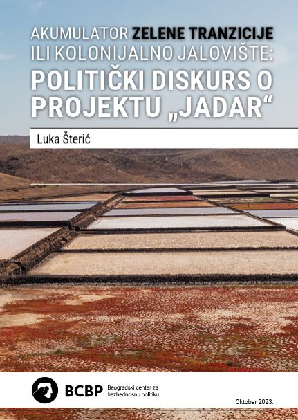 Accumulator of green transition or colonial tailings dump: Political discourse on the "Jadar" project