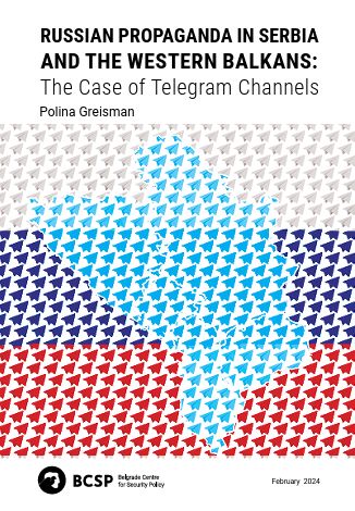 Russian Propaganda in Serbia and the Western Balkans: The Case of Telegram Channels