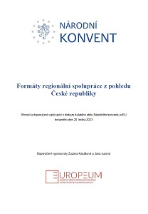 Formáty regionální spolupráce z pohledu České Republiky. Shrnutí a doporučení vyplývající z diskuze kulatého stolu Národního konventu o EU konaného dne 20. ledna 2023