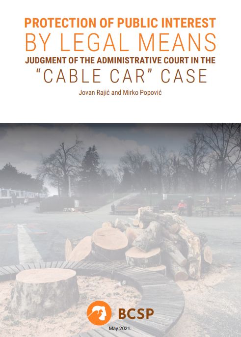 Protection of Public Interest by Legal Means – Judgment of the Administrative Court in the “Cable Car” Case