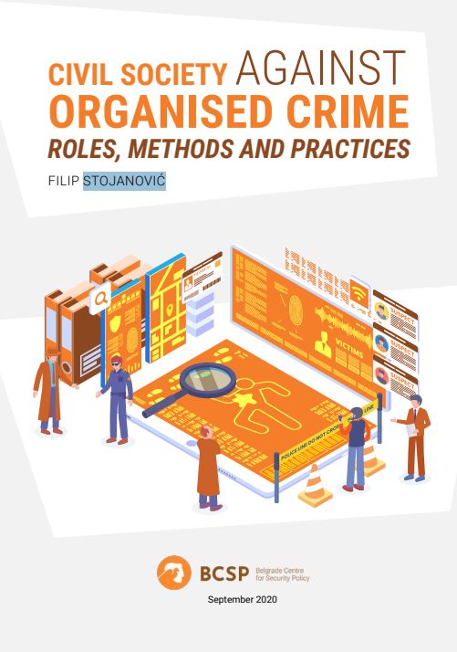 Civil Society against Organised Crime: Roles, Methods and Practices