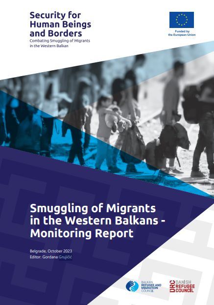 Smuggling of Migrants in the Western Balkans - Monitoring Report