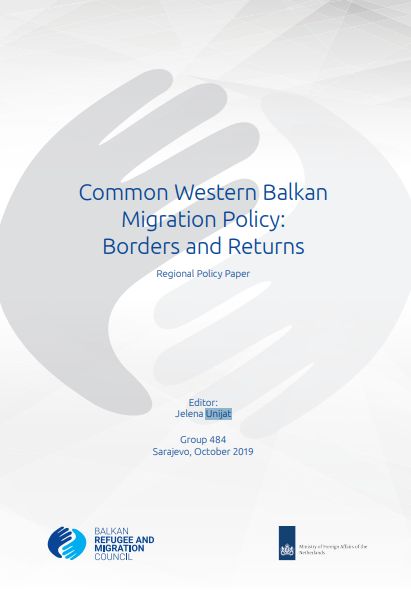 Common Western Balkan Migration Policy: Borders and Returns - Regional Policy Paper