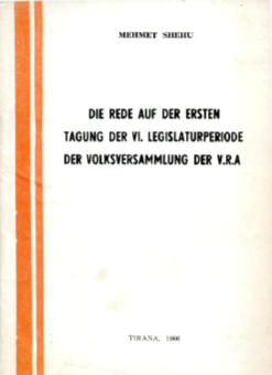 Speech at the first Conference of the 6th Legislastive Period of the People's Assembly of the People's Republic of Albania Cover Image