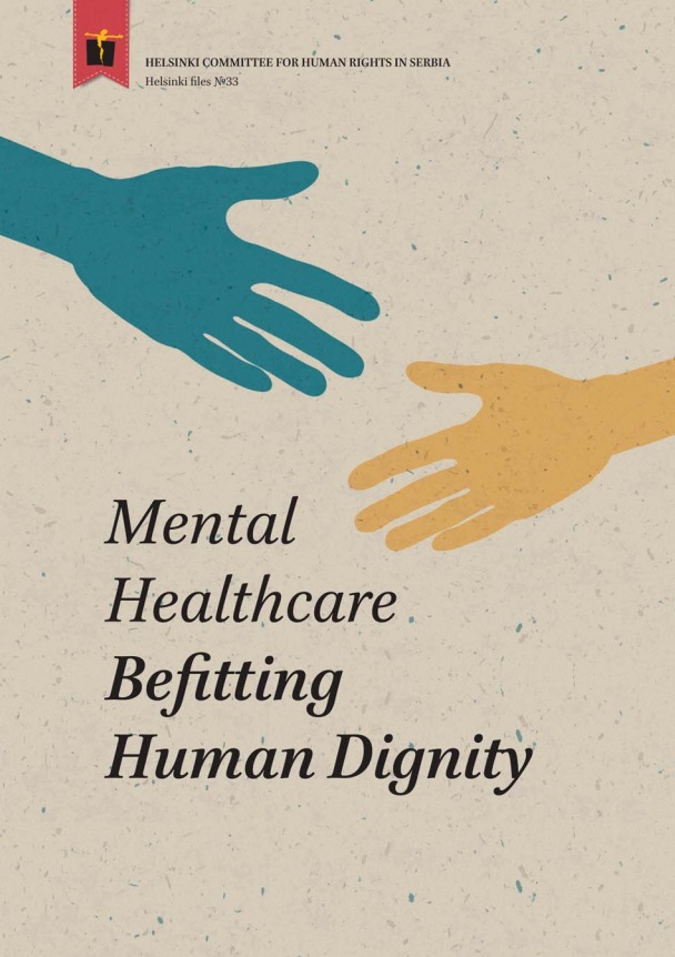 Mental Healthcare Befitting Human Dignity Cover Image
