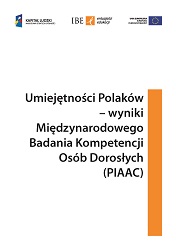 Adult skills in Poland – results of the Programme for the International Assessment of Adult Competencies (PIAAC) Cover Image