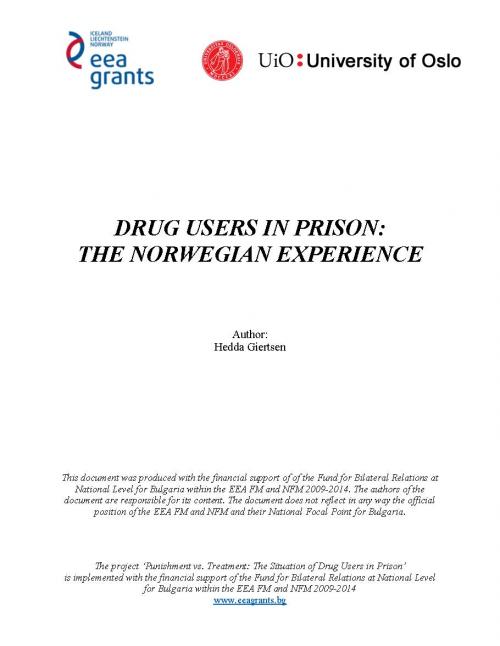 Background report: Drug Users in Prison – the Norwegian Experience
