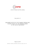 Measuring Success of the Common Foreign and Security Policy of the European Union in the Case of Macedonia