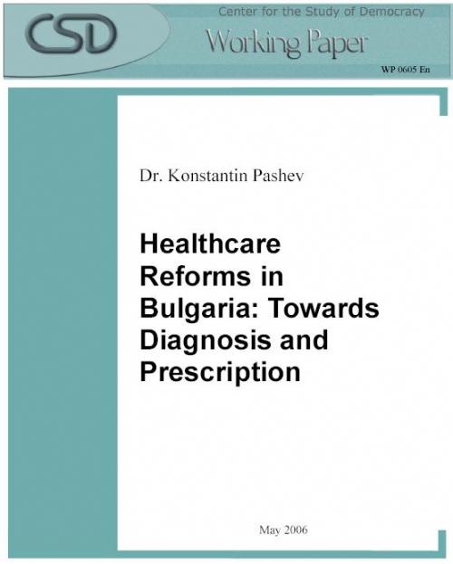 Healthcare Reforms in Bulgaria: Towards Diagnosis and Prescription Cover Image