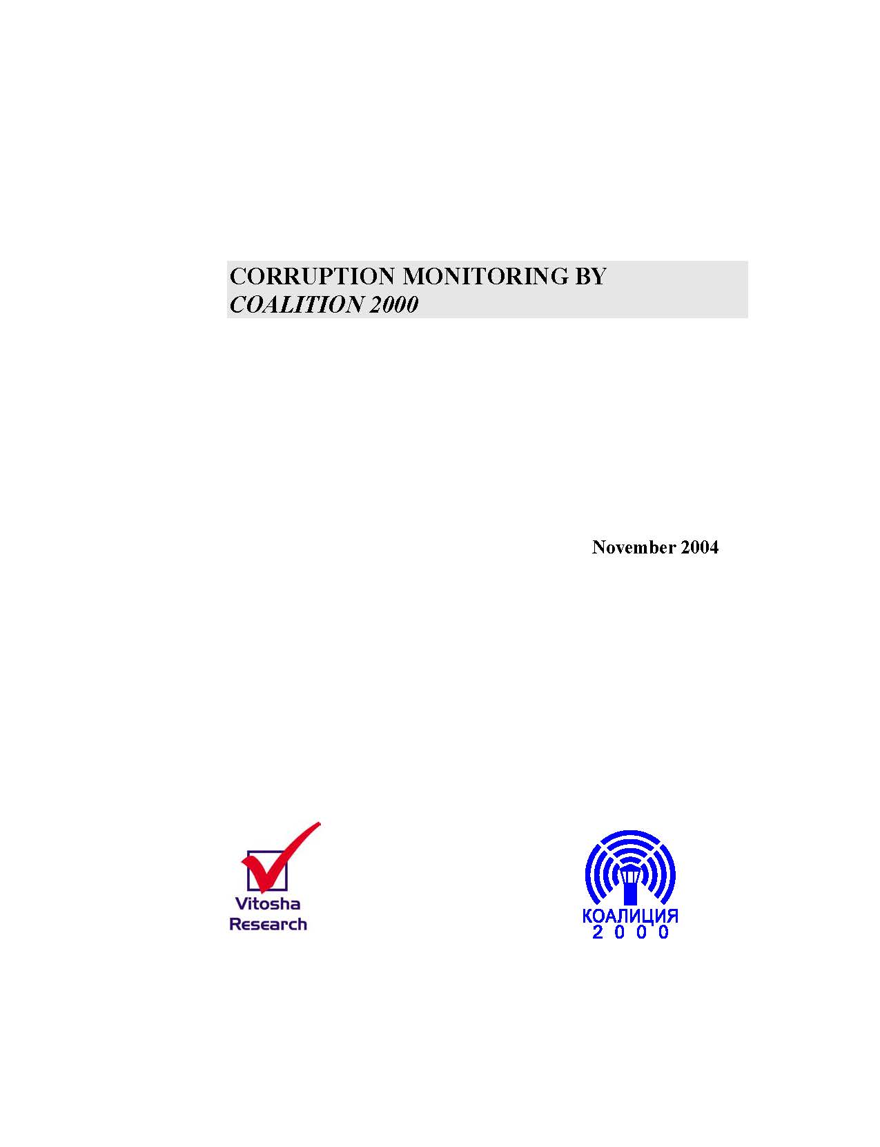 Corruption Indexes of Coalition 2000, November 2004 Cover Image