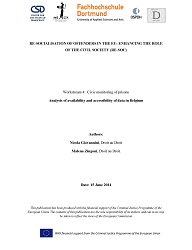 RE-SOCIALISATION OF OFFENDERS IN THE EU: ENHANCING THE ROLE OF THE CIVIL SOCIETY (RE-SOC). Workstream 4: Civic monitoring of prisons. Analysis of availability and accessibility of data in Belgium Cover Image